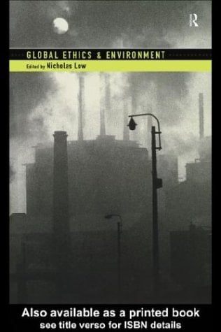 Global Ethics and Environment