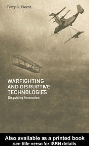 Warfighting And Disruptive Technologies