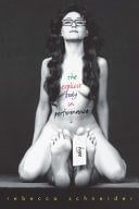 The Explicit Body In Performance