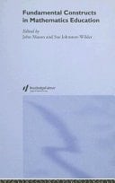 Fundamental Constructs In Mathematics Education