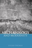 Archaeology And Modernity