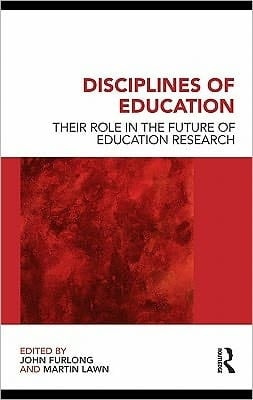 Disciplines Of Education: Their Role In The Future Of Education Research