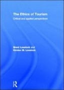 Ethics of Tourism: Critical and Applied Perspectives