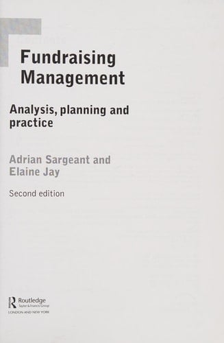 Fundraising Management: Analysis, Planning and Practice