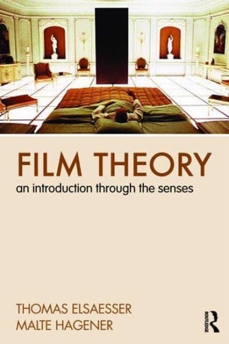 Film theory: an introduction through the senses
