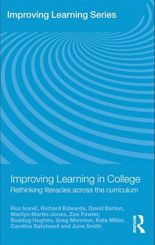 Improving learning at college: rethinking literacies across the curriculum