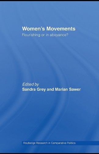 Women's Movements: Flourishing or in Abeyance?