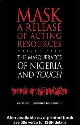 Touch and the Masquerades of Nigeria