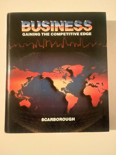 Business: Gaining the Competitive Edge