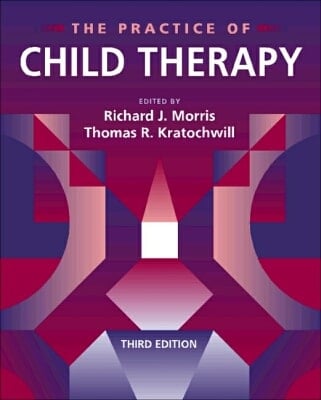 The Practice of Child Therapy (3rd Edition)