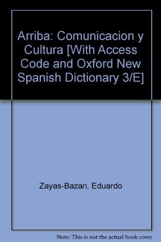 Arriba! / The Oxford Dictionary: Comunicacion y Cultura / Communiction and Culture