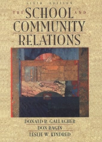 School and Community Relations, The