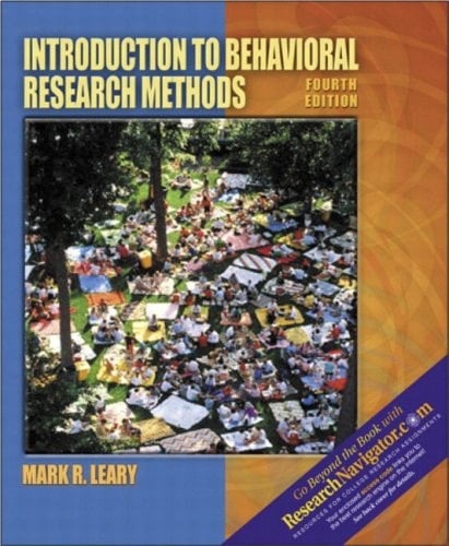 Introduction to Behavioral Research Methods (with Research Navigator) (4th Edition)