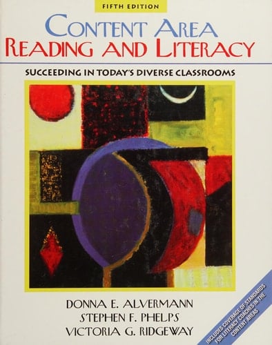 Content Area Reading And Literacy: Succeeding In Today's Diverse Classrooms