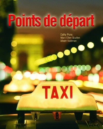 Points de D'Part Value Pack (Includes Myfrenchlab with E-Book Student Access for Points de D'Part & Student Activities Manual for Points de D'Part)