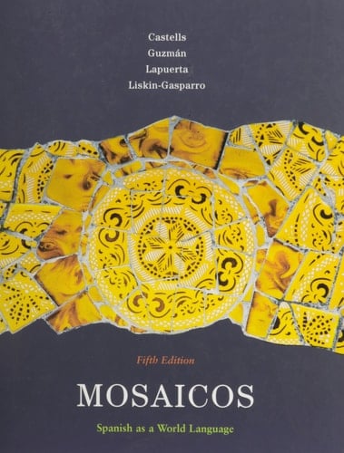 Mosaicos: Spanish As a World Language