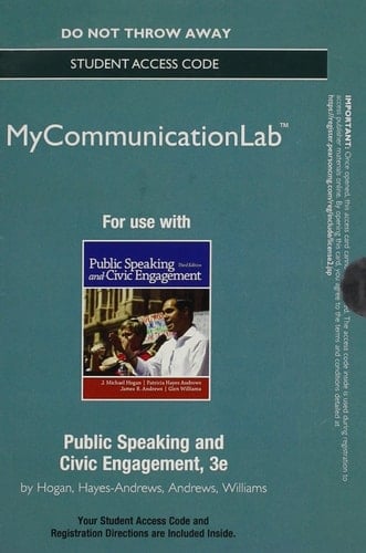 NEW MyCommunicationLab without Pearson eText -- Standalone Access Card -- for Public Speaking and Civic Engagement (3rd Edition)