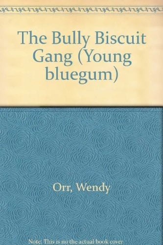 The Bully Biscuit Gang