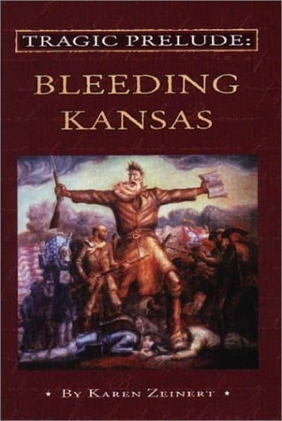 Tragic Prelude: Bleeding Kansas