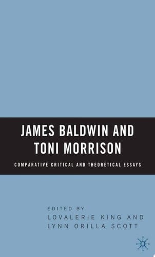 James Baldwin and Toni Morrison