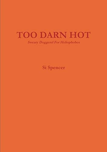 Too Darn Hot