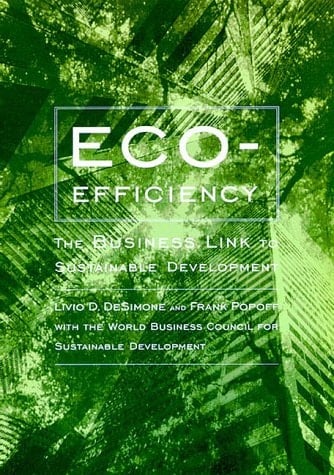 Eco-efficiency The Business Link to Sustainable Development