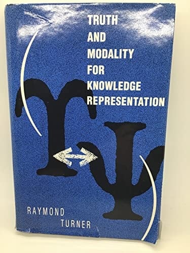Truth and Modality for Knowledge Representation (Artificial Intelligence)