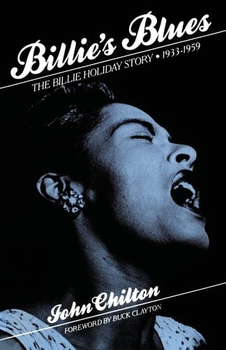 Billie's Blues The Billie Holiday Story, 1933-1959