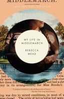 My Life in Middlemarch A Memoir