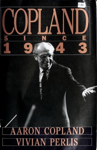 Copland Since 1943
