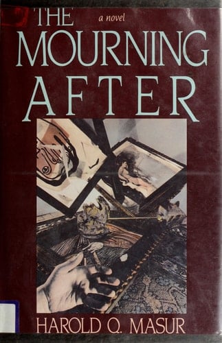 The Mourning After A Scott Jordan Novel of Suspense
