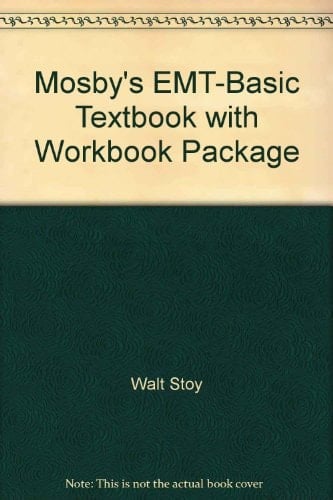 Mosby's EMT-Basic Textbook (Hard Cover) with Workbook Package