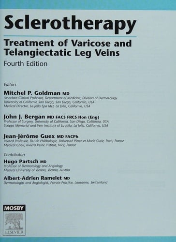 Sclerotherapy: Treatment of Varicose and Telangiectatic Leg Veins, Text with DVD