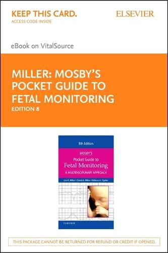Mosby's Pocket Guide to Fetal Monitoring - Elsevier eBook on VitalSource (Retail Access Card): A Multidisciplinary Approach (Nursing Pocket Guides)