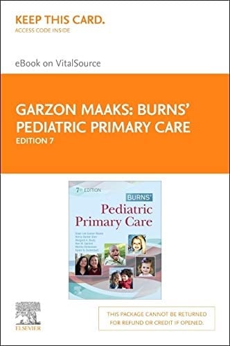 Burns' Pediatric Primary Care Elsevier eBook on VitalSource (Retail Access Card)