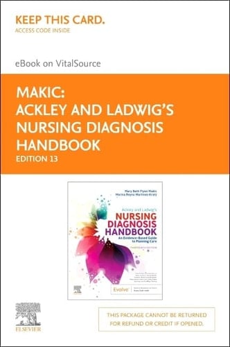 Ackley and Ladwig's Nursing Diagnosis Handbook Elsevier eBook on VitalSource (Retail Access Card) An Evidence-Based Guide to Planning Care