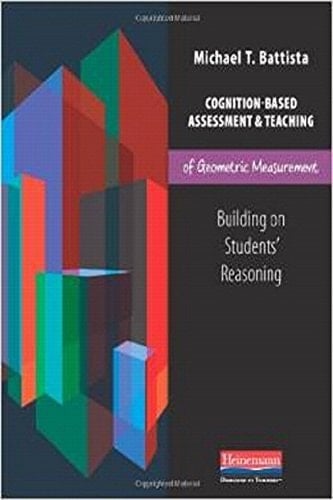 Cognition-based Assessment and Teaching of Geometric Measurement Building on Students' Reasoning