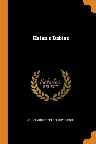 Helen's Babies
