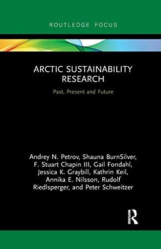 Arctic Sustainability Research Past, Present and Future