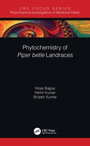 Phytochemistry of Piper Betle Landraces