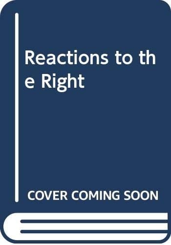Reactions to the Right