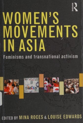 Women's Movements in Asia Feminisms and Transnational Activism