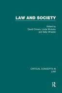 Law and Society Critical Concepts in Law