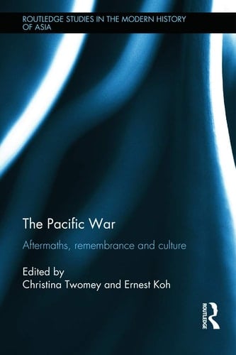 The Pacific War Aftermaths, Remembrance and Culture