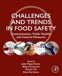 Challenges and Trends in Food Safety Contamination, Public Health, and Control Measures