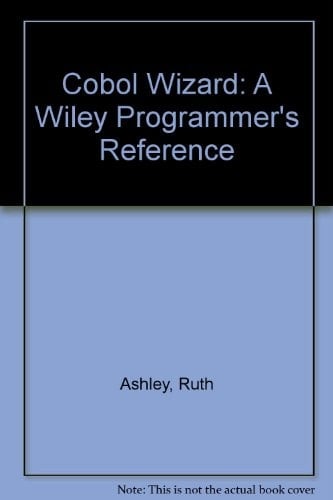 COBOL Wizard: A Wiley Programmer's Reference