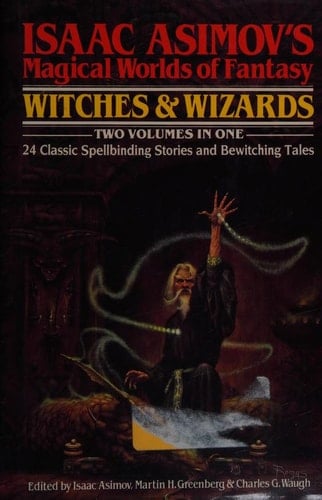 Isaac Asimov's Magical Worlds of Fantasy Witches & Wizards