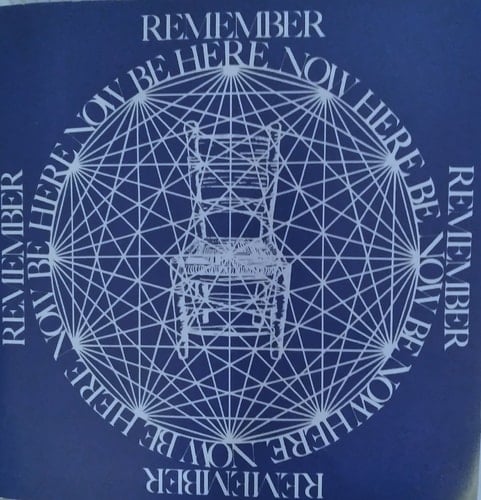 Be Here Now