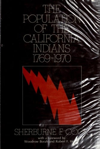 The Population of the California Indians, 1769-1970