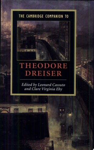 The Cambridge Companion to Theodore Dreiser